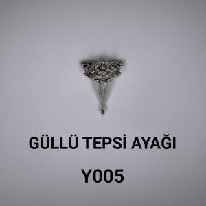 y005 gÜllÜ tepsİ ayaĞi